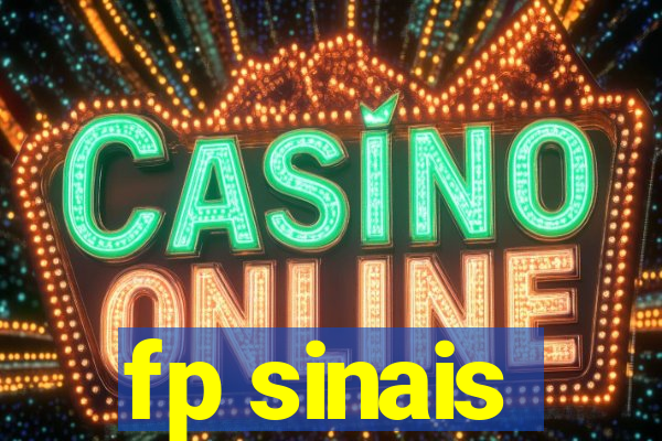 fp sinais